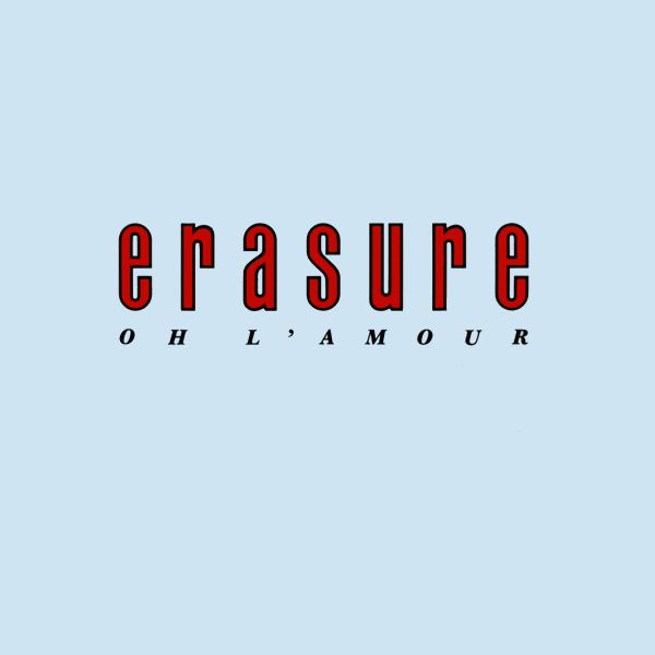 Bild Erasure – Oh L’Amour | 1986 | Vinyl, Stereo, 45 RPM, 7″, Single | Electronic | Germany Schallplatten Ankauf