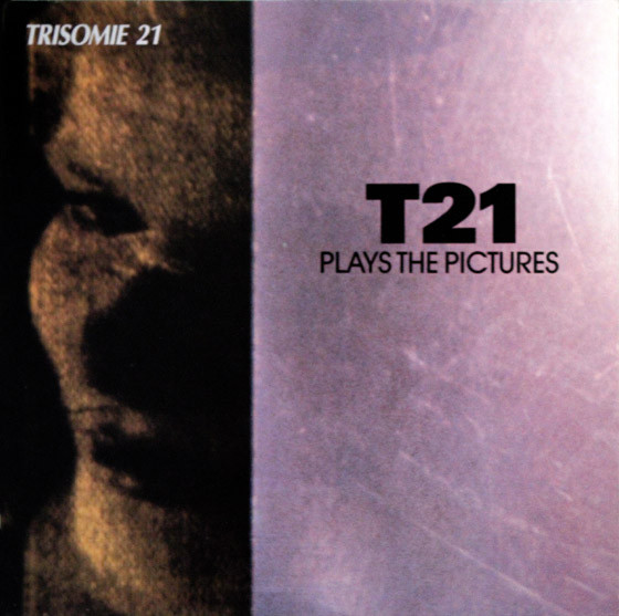 Bild Trisomie 21 – T21 Plays The Pictures | 1990 | Vinyl, LP, Album | Electronic | Belgium Schallplatten Ankauf