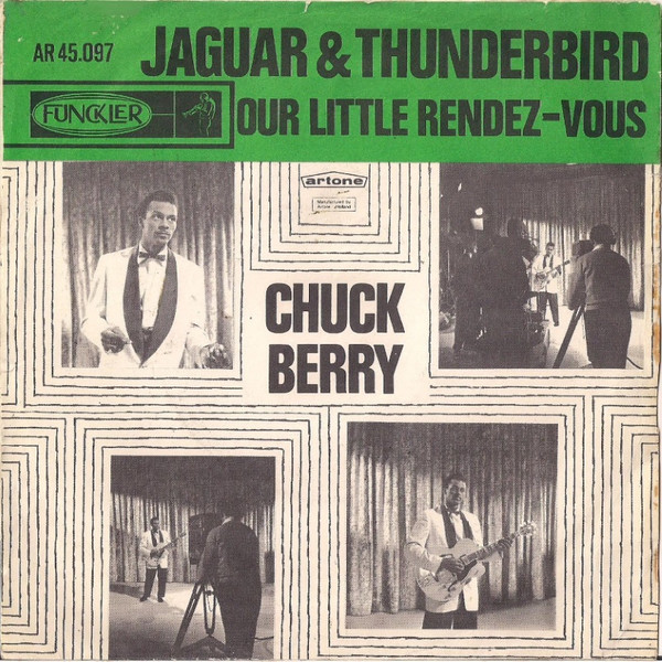 Bild Chuck Berry – Jaguar And Thunderbird / Our Little Rendez-Vous | Vinyl, 45 RPM, 7″, Single | Rock | Netherlands Schallplatten Ankauf