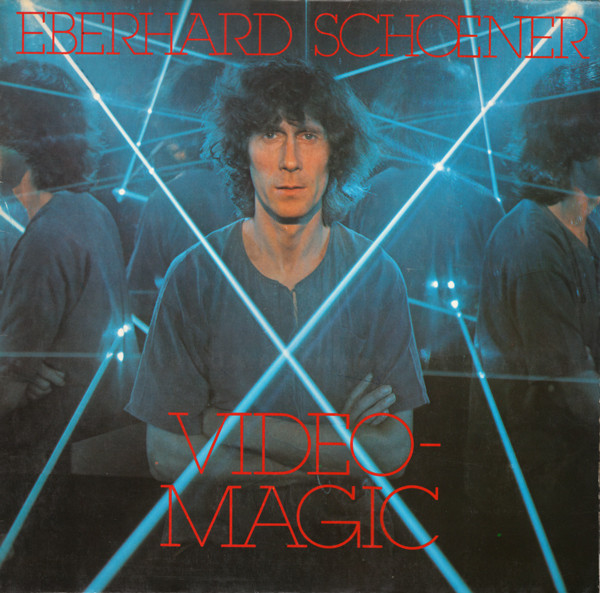 Bild Eberhard Schoener – Video Magic | 1978 | Vinyl, LP, Album | Electronic, Rock | Germany Schallplatten Ankauf