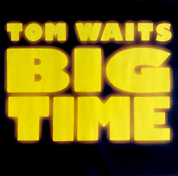 Bild Tom Waits – Big Time | 1988 | LP, Album, Vinyl | Rock | Europe Schallplatten Ankauf
