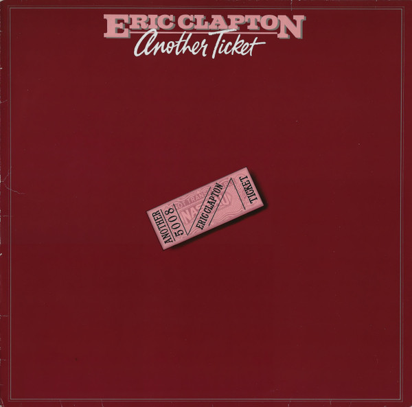 Bild Eric Clapton – Another Ticket | 1981 | Vinyl, LP, Album, Stereo | Rock | Germany Schallplatten Ankauf