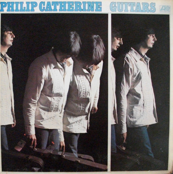 Bild Philip Catherine – Guitars | Vinyl, LP, Album, Stereo | Jazz | UK Schallplatten Ankauf