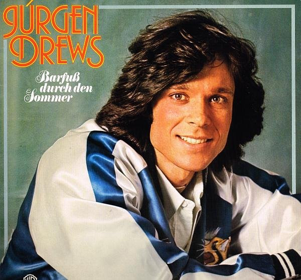 Bild Jürgen Drews – Barfuß Durch Den Sommer | 1977 | Vinyl, LP, Album | Pop | Germany Schallplatten Ankauf