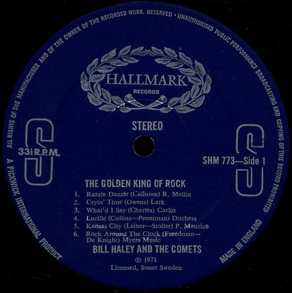 Cover zu Bill Haley And His Comets - The Golden King Of Rock | 1971 | Vinyl, LP, Stereo, Compilation | Rock | UK