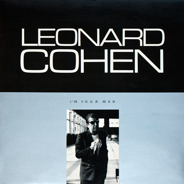 Bild Leonard Cohen – I’m Your Man | 1988 | Vinyl, LP, Album, Stereo | Pop | Europe Schallplatten Ankauf