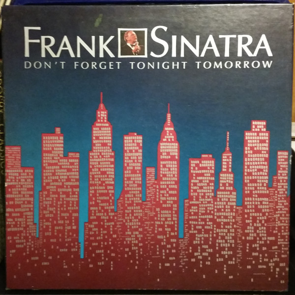 Bild Frank Sinatra – Don’t Forget Tonight Tomorrow | Vinyl, LP, Stereo, Compilation | Jazz, Pop | Germany Schallplatten Ankauf