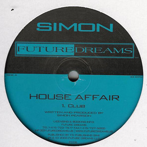 Bild Simon – House Affair | 2003 | Vinyl, 12″ | Electronic | US Schallplatten Ankauf