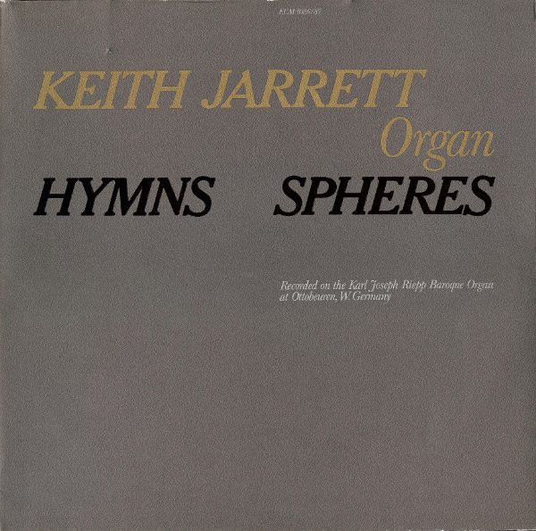 Bild Keith Jarrett – Hymns Spheres | Vinyl, LP, Album, Stereo, Reissue | Jazz, Classical | Germany Schallplatten Ankauf