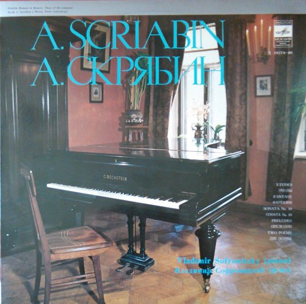 Bild Alexander Scriabin, Vladimir Sofronitsky – Etudes / Fantasy / Sonata / Preludes / Poems | Vinyl, LP, Mono, Reissue | Classical | USSR Schallplatten Ankauf