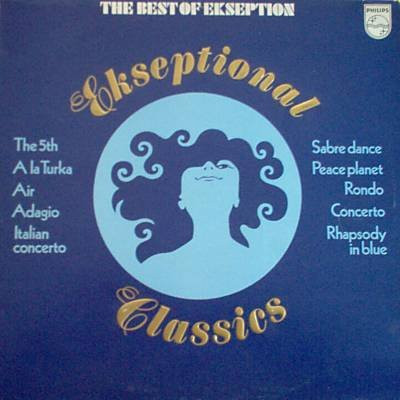 Bild Ekseption – Ekseptional Classics – The Best Of Ekseption | Vinyl, LP, Stereo, Reissue, Compilation | Rock | Germany Schallplatten Ankauf