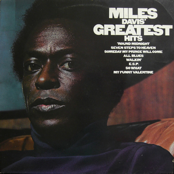Bild Miles Davis – Miles Davis’ Greatest Hits | Vinyl, LP, Stereo, Reissue, Compilation, Comp, RE | Jazz | Europe Schallplatten Ankauf