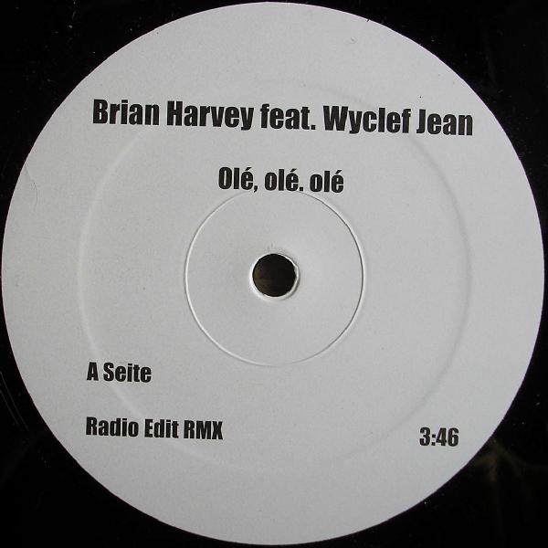 Bild Brian Harvey Feat. Wyclef Jean – Olé, Olé, Olé | Vinyl, 12″, Promo, Unofficial Release | Hip Hop | Germany Schallplatten Ankauf