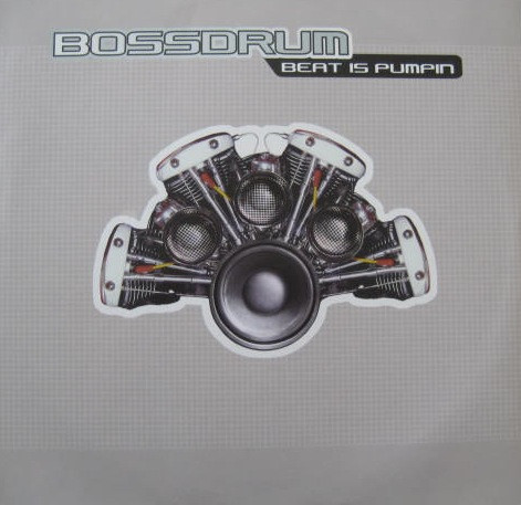 Bild Bossdrum – Beat Is Pumpin | 2002 | Vinyl, 12″ | Electronic | Germany Schallplatten Ankauf