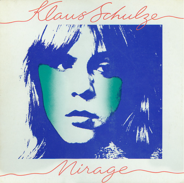 Bild Klaus Schulze – Mirage | 1977 | Vinyl, LP, Album | Electronic | Benelux Schallplatten Ankauf