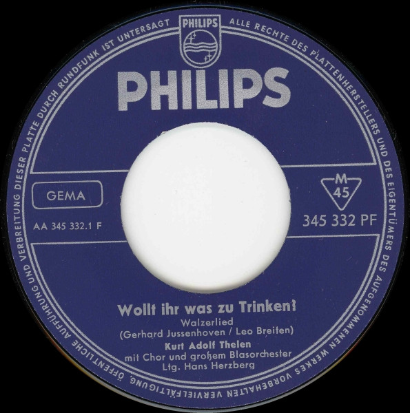 Bild Kurt-Adolf Thelen – Wollt Ihr Was Zu Trinken! / Wumm-Ta-Ta-Walzer | 1961 | Vinyl, 45 RPM, 7″, Single, Mono | Pop | Germany Schallplatten Ankauf