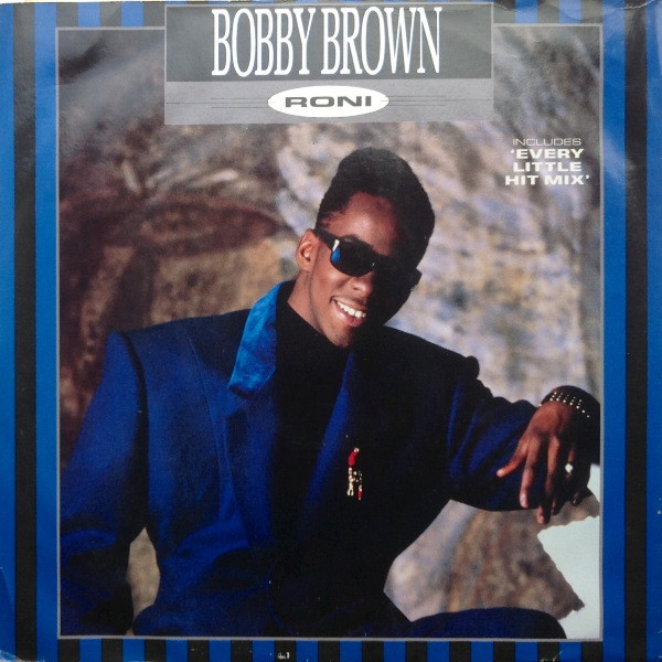 Bild Bobby Brown – Roni | 1989 | Vinyl, 12″, 45 RPM | Funk / Soul | UK Schallplatten Ankauf