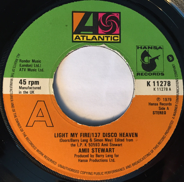 Bild Amii Stewart – Light My Fire / 137 Disco Heaven | 1979 | Vinyl, Stereo, 45 RPM, 7″, Single | Funk / Soul | UK Schallplatten Ankauf