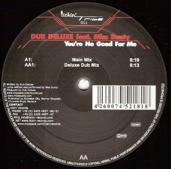 Bild Dub Deluxe Feat. Miss Bunty – You’re No Good For Me | 2007 | Vinyl, 12″ | Electronic | Germany Schallplatten Ankauf