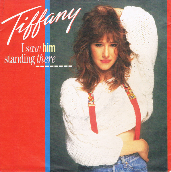 Bild Tiffany – I Saw Him Standing There | 1988 | Vinyl, 45 RPM, 7″, Single | Rock | Europe Schallplatten Ankauf