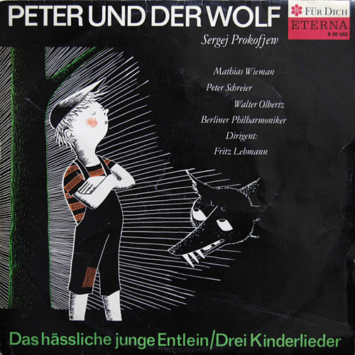 Bild Sergei Prokofiev, Mathias Wieman, Peter Schreier, Walter Olbertz, Berliner Philharmoniker, Fritz Lehmann – Peter Und Der Wolf / Das Hässliche Junge Entlein / Drei Kinderlieder Schallplatten Ankauf