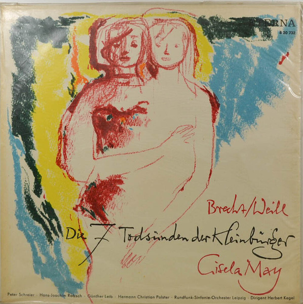 Bild Bertolt Brecht, Kurt Weill, Gisela May – Die 7 Todsünden Der Kleinbürger | 1967 | Vinyl, LP, Mono | Non-Music, Classical | German Democratic Republic (GDR) Schallplatten Ankauf