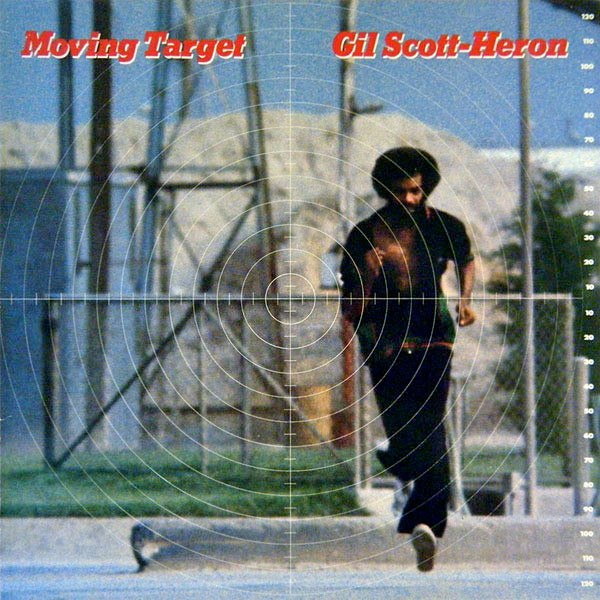 Bild Gil Scott-Heron – Moving Target | 1982 | Vinyl, LP, Album | Jazz, Funk / Soul | Germany Schallplatten Ankauf