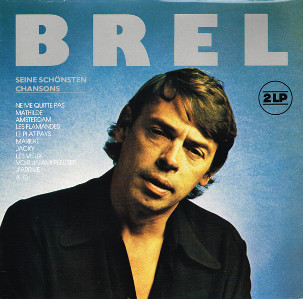 Bild Jacques Brel – Brel – Seine Schönsten Chansons | Vinyl, LP, Compilation | Pop, Stage & Screen | Germany Schallplatten Ankauf