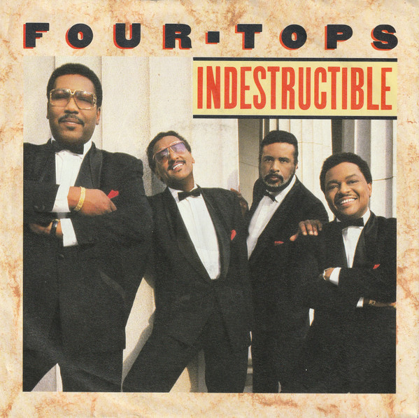 Bild Four Tops – Indestructible | 1988 | Vinyl, Stereo, 45 RPM, 7″, Single | Electronic, Rock | Europe Schallplatten Ankauf