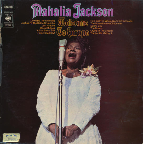 Bild Mahalia Jackson – Welcome To Europe | Vinyl, LP, Stereo, Compilation | Funk / Soul | Europe Schallplatten Ankauf