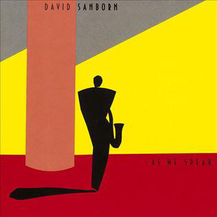 Bild David Sanborn – As We Speak | Vinyl, LP, Album | Jazz, Funk / Soul | Europe Schallplatten Ankauf