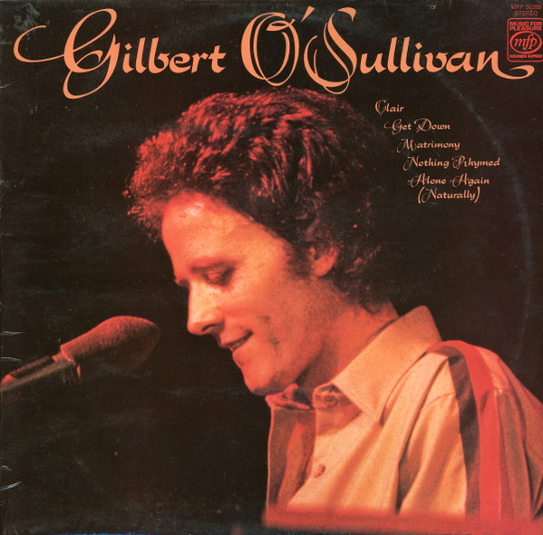 Bild Gilbert O’Sullivan – Gilbert O’Sullivan | 1978 | Vinyl, LP, Stereo, Compilation, Comp | Rock, Pop | UK Schallplatten Ankauf