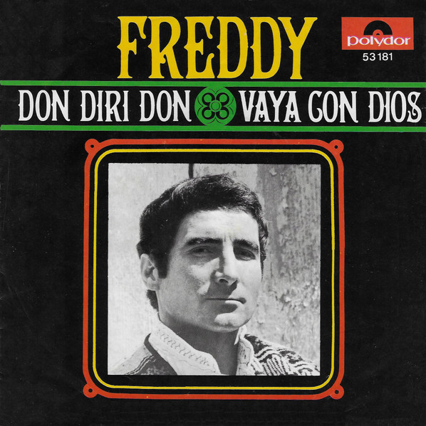 Bild Freddy Quinn – Don Diri Don / Vaya Con Dios | 1968 | Vinyl, 45 RPM, 7″, Single, Mono | Pop | Germany Schallplatten Ankauf