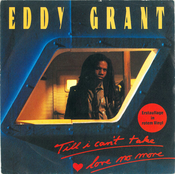 Bild Eddy Grant – Till I Can’t Take Love No More | 1983 | Vinyl, Stereo, 45 RPM, 7″, Single | Reggae | Germany Schallplatten Ankauf