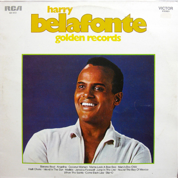 Bild Harry Belafonte – Golden Records – Die Grossen Erfolge | 1976 | Vinyl, LP, Stereo, Reissue, Club Edition, Special Edition, Compilation, Comp, Club, RE, S/Edition | Reggae, Pop | Germany Schallplatten Ankauf