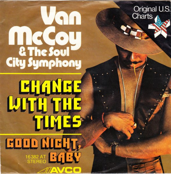 Bild Van McCoy & The Soul City Symphony – Change With The Times | 1975 | Vinyl, Stereo, 45 RPM, 7″, Single | Funk / Soul | Germany Schallplatten Ankauf