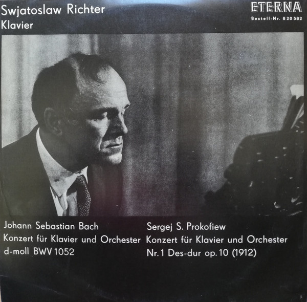 Bild Sviatoslav Richter, Johann Sebastian Bach, Sergei Prokofiev – Konzert Für Klavier Und Orchester D-Moll BWV 1052 / Konzert Für Klavier Und Orchester Nr. 1 Des-Dur Op. 10 (1912) | 1966 Schallplatten Ankauf
