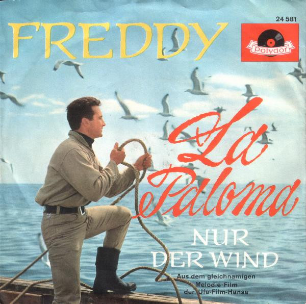 Bild Freddy Quinn – La Paloma | 1961 | Vinyl, 45 RPM, 7″, Single, Mono, Reissue | Pop, Stage & Screen | Germany Schallplatten Ankauf