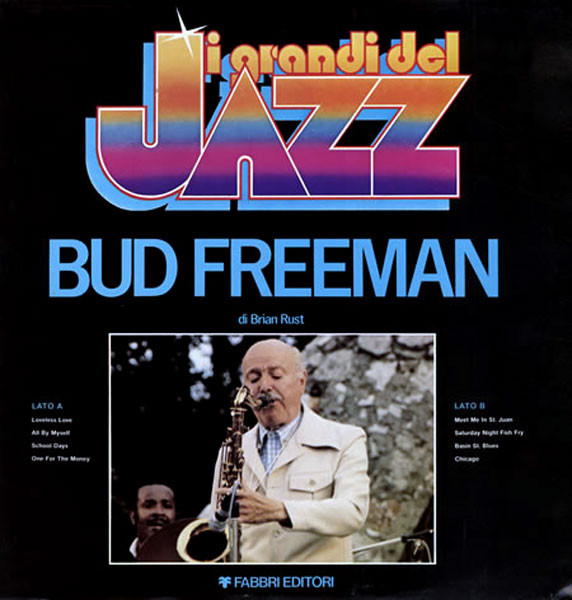 Bild Bud Freeman – Bud Freeman | 1982 | Vinyl, LP, Album, Reissue | Jazz | Italy Schallplatten Ankauf