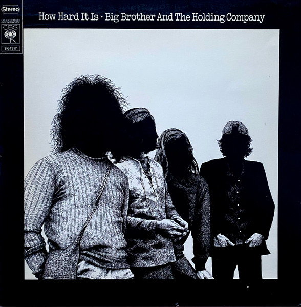 Bild Big Brother & The Holding Company – How Hard It Is | 1971 | Vinyl, LP, Album, Stereo | Rock, Blues | Netherlands Schallplatten Ankauf