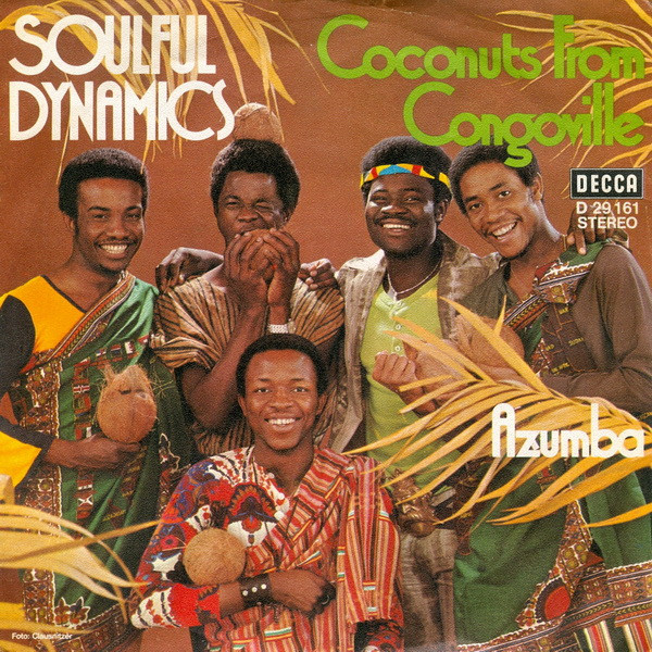 Bild Soulful Dynamics – Coconuts From Congoville | 1972 | Vinyl, 45 RPM, 7″, Single | Funk / Soul | Germany Schallplatten Ankauf