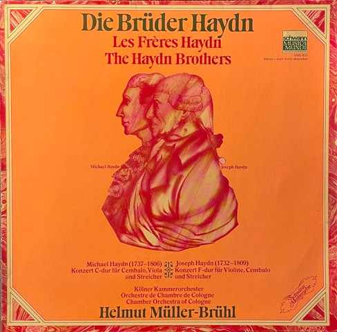Bild Michael Haydn / Joseph Haydn, Kölner Kammerorchester, Helmut Müller-Brühl – Die Brüder Haydn = Les Frères Haydn = The Haydn Brothers | Vinyl, LP, Stereo | Classical | Germany Schallplatten Ankauf