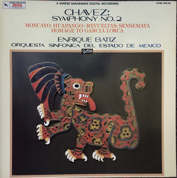 Bild Carlos Chávez / José Pablo Moncayo / Silvestre Revueltas, Enrique Batiz, Orquesta Sinfonica Del Estado De Mexico – Symphony No. 2 / Huapango / Sensemaya / Homage To Garcia Lorca | Classical Schallplatten Ankauf