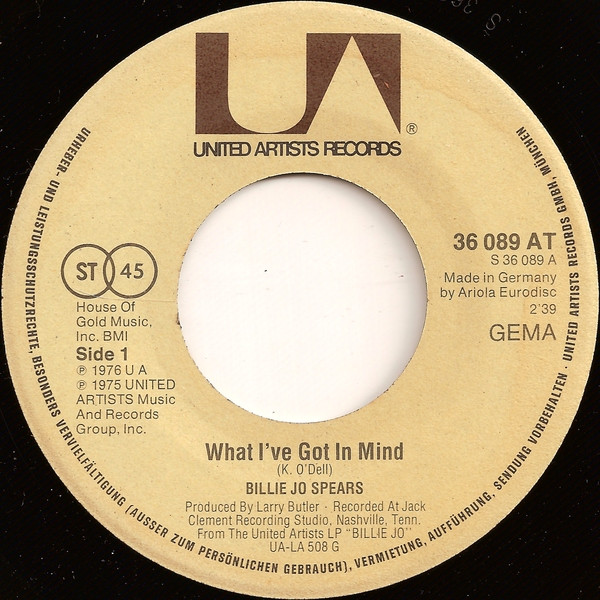 Cover zu Billie Jo Spears - What I've Got In Mind / Everytime Two Fools Collide | 1976 | Vinyl, 45 RPM, 7