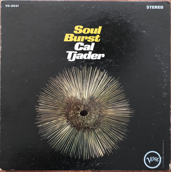 Bild Cal Tjader – Soul Burst | 1966 | Vinyl, LP, Album, Stereo | Jazz, Latin | US Schallplatten Ankauf