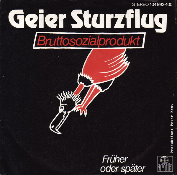 Bild Geier Sturzflug – Bruttosozialprodukt | 1982 | Vinyl, Stereo, 45 RPM, 7″, Single | Rock, Pop | Europe Schallplatten Ankauf