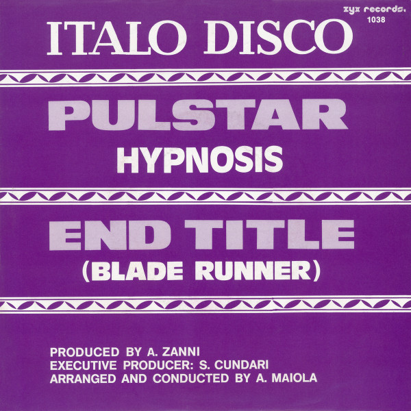 Bild Hipnosis – Pulstar / End Title (Blade Runner) | 1983 | Vinyl, 45 RPM, 7″, Single | Electronic | Germany Schallplatten Ankauf