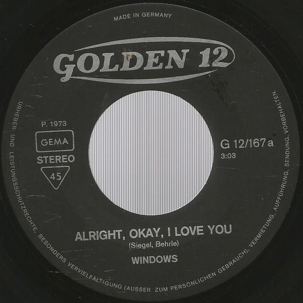 Cover zu Windows (2) - Alright, Okay, I Love You | 1973 | Vinyl, Stereo, 45 RPM, 7