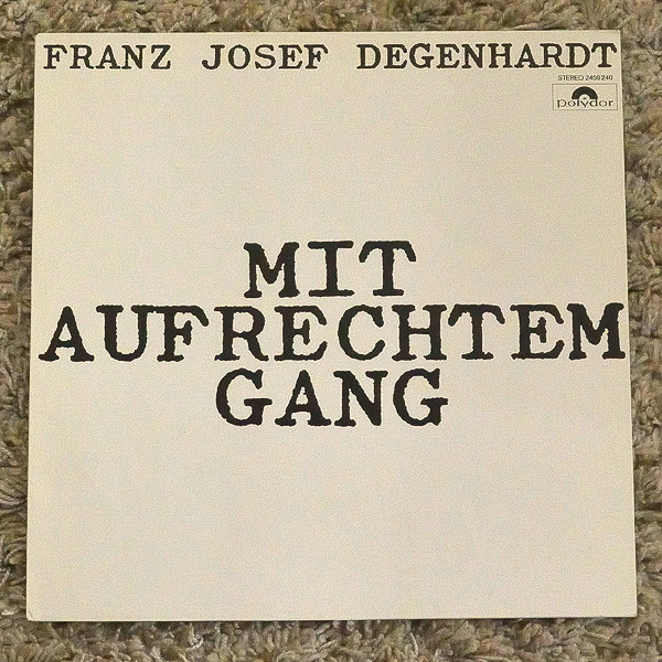 Bild Franz Josef Degenhardt – Mit Aufrechtem Gang | Vinyl, LP, Album, Stereo, Reissue | Rock, Folk, World, & Country | Germany Schallplatten Ankauf