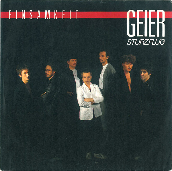Bild Geier Sturzflug – Einsamkeit | 1984 | Vinyl, Stereo, 45 RPM, 7″, Single | Rock | Germany Schallplatten Ankauf